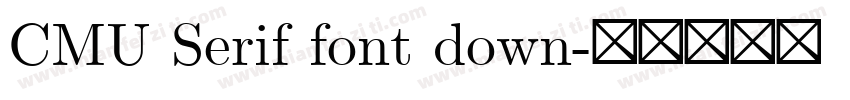 CMU Serif font down字体转换